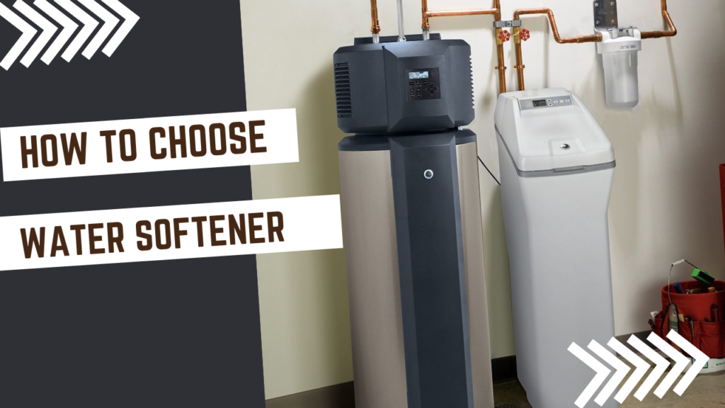 How to Pick Water Softener