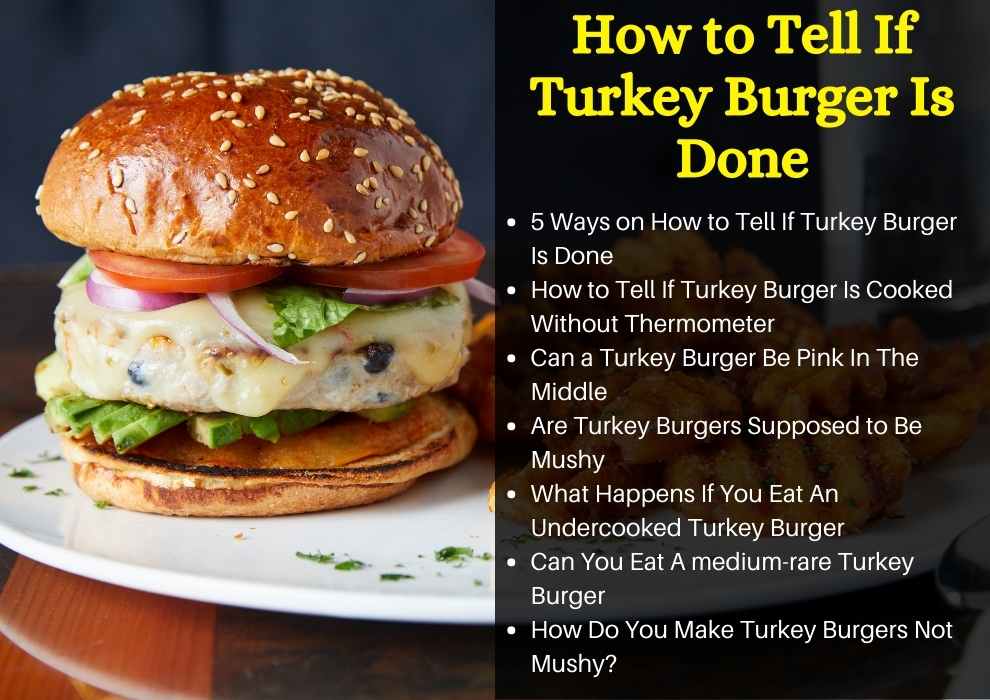 How Do You Know When a Turkey Burger Is Done