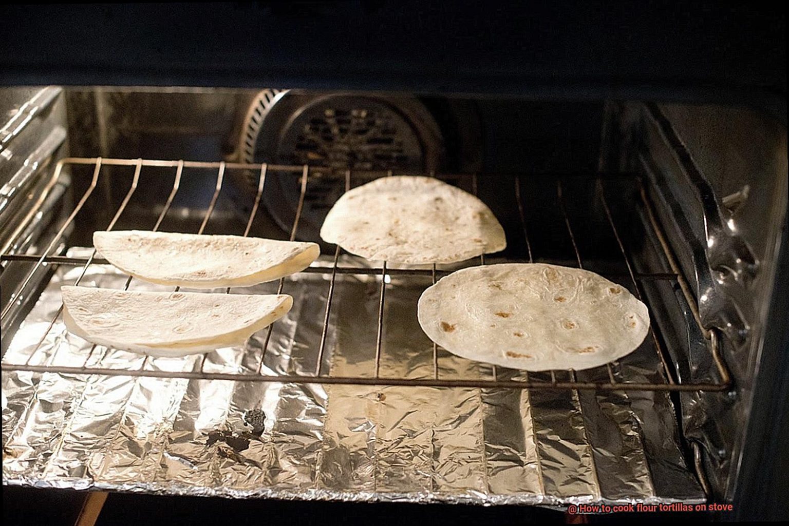 Warm Flour Tortillas in Oven